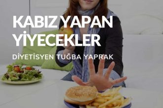 Kabız Yapan Yiyecekler