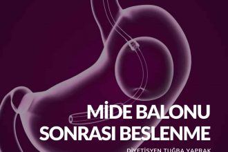 Mide Balonu Sonrası Beslenme