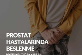 Prostat Hastalarında Beslenme