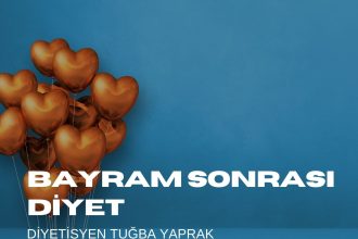 Bayram Sonrası Diyet