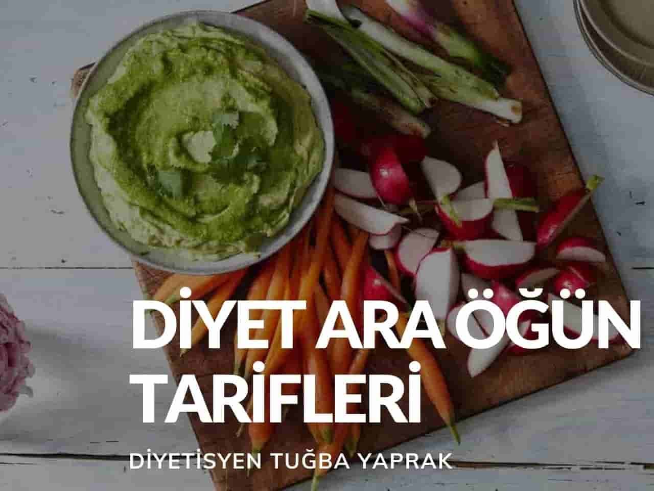 Diyet Ara Öğün Tarifleri