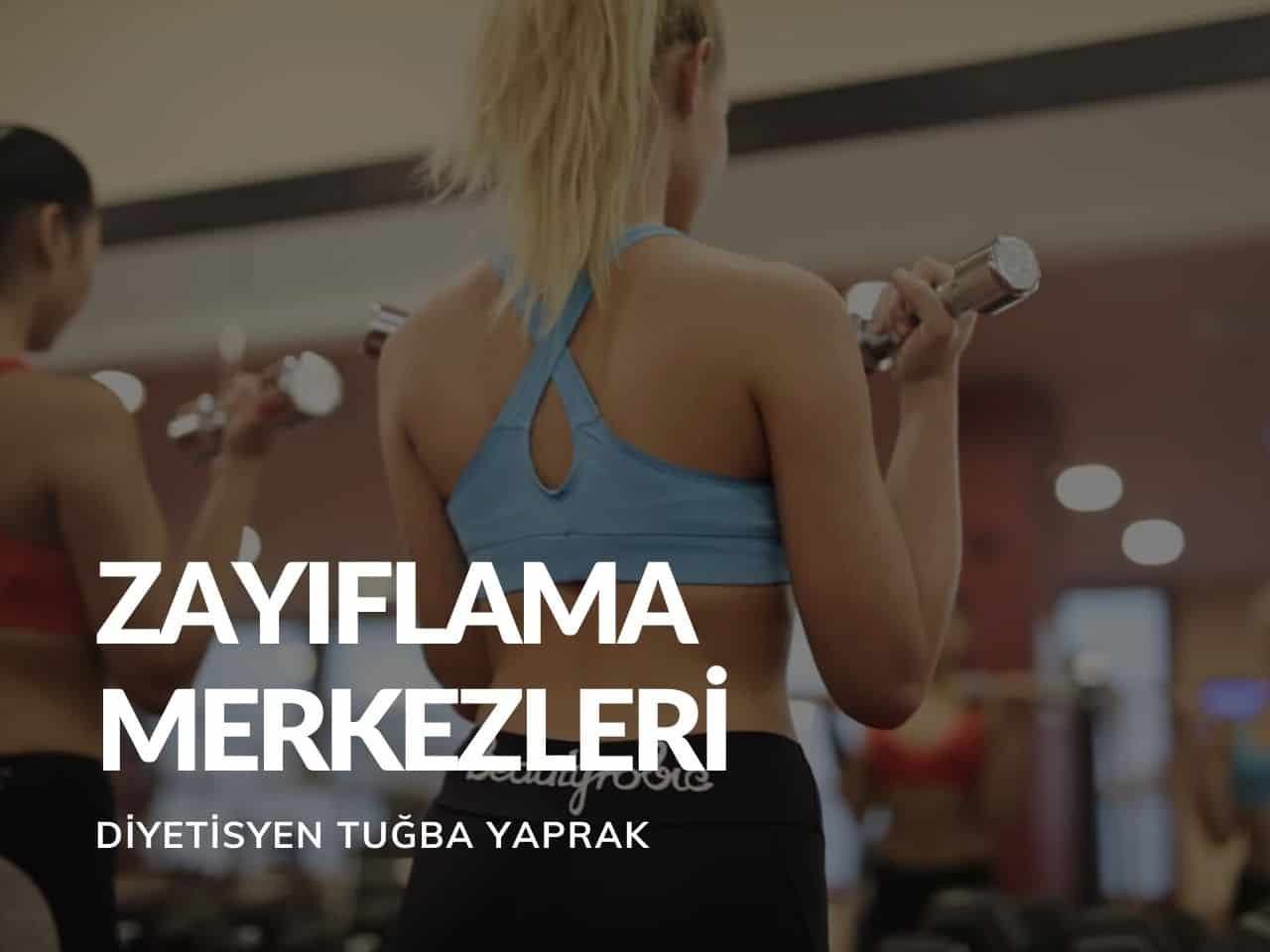 Zayıflama Merkezleri